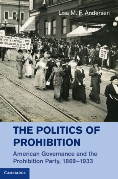 Politics of Prohibition (eBook, PDF) Politics of Prohibition (eBook, PDF)