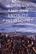 Adorno and the Ends of Philosophy... - Bild 1
