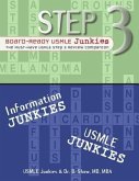 Step 3 Board-Ready USMLE Junkies (eBook, ePUB)