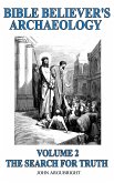 Bible Believer's Archaeology, Volume 2 (eBook, ePUB)