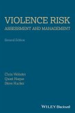 Violence Risk - Assessment and Management (eBook, ePUB)