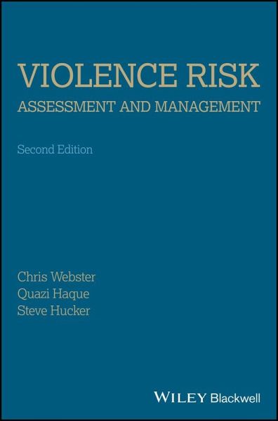Violence Risk - Assessment and Management (eBook, ePUB) Violence Risk - Assessment and Management (eBook, ePUB)