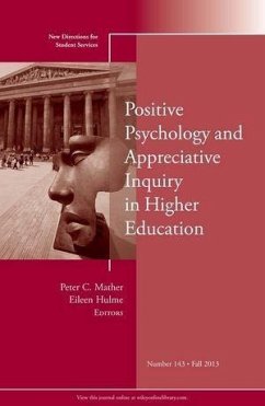 Positive Psychology and Appreciative Inquiry in Higher Education (eBook, PDF)