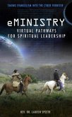 eMinistry - Virtual Pathways for Spiritual Leadership (eBook, ePUB)
