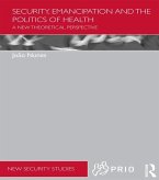Security, Emancipation and the Politics of Health (eBook, ePUB)