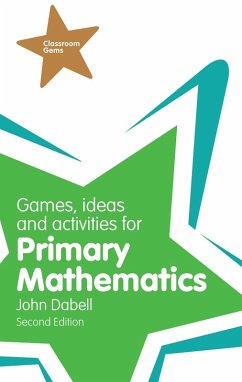 Games, Ideas and Activities for Primary Mathematics (eBook, ePUB) - Dabell, John