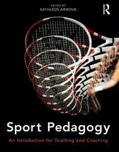 Sport Pedagogy (eBook, ePUB) - Armour, Kathleen