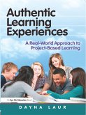 Authentic Learning Experiences (eBook, ePUB)