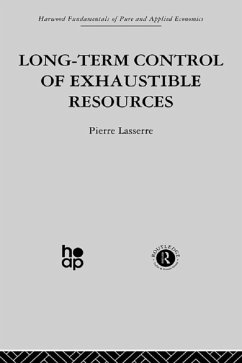 Long Term Control of Exhaustible Resources (eBook, PDF) - Lasserre, P.