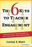 The 6 Keys to Teacher Engagement (eBook, PDF)