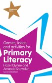 Games, Ideas and Activities for Primary Literacy (eBook, ePUB)
