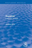 Newspeak (Routledge Revivals) (eBook, ePUB) Newspeak (Routledge Revivals) (eBook, ePUB)