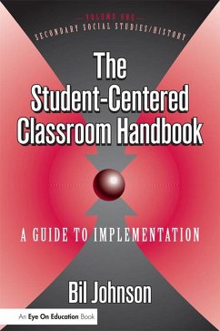 Student Centered Classroom, The (eBook, PDF) - Johnson, Eli