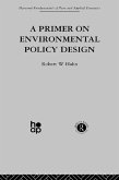 A Primer on Environmental Policy Design (eBook, PDF)