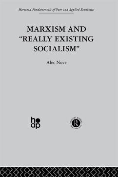 Marxism and 'Really Existing Socialism' (eBook, PDF) - Nove, A.