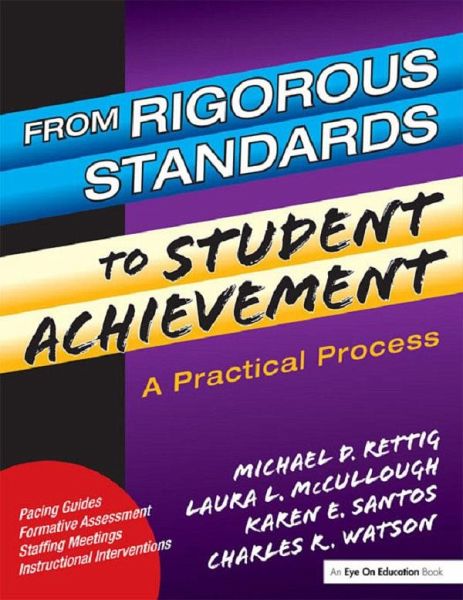 From Rigorous Standards to Student Achievement (eBook, PDF) From Rigorous Standards to Student Achievement (eBook, PDF)