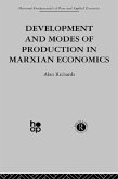 Development and Modes of Production in Marxian Economics (eBook, PDF)
