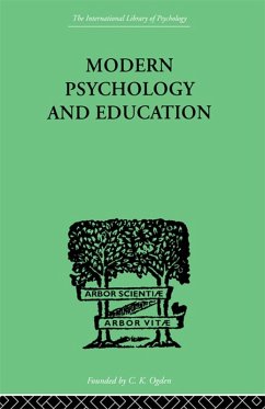 Modern Psychology And Education (eBook, ePUB) - Sturt, Mary & Oakden