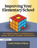 Improving Your Elementary School (eBook, PDF)