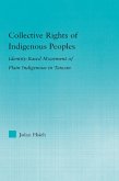Collective Rights of Indigenous Peoples (eBook, ePUB)