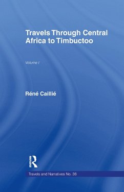 Travels Through Central Africa to Timbuctoo and Across the Great Desert to Morocco, 1824-28 (eBook, ePUB) - Caillie, Rene