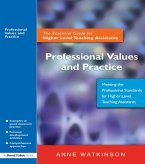 Professional Values and Practice (eBook, PDF) Professional Values and Practice (eBook, PDF)