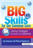 Big Skills for the Common Core (eBook, ePUB)
