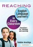 Reaching English Language Learners in Every Classroom (eBook, ePUB)