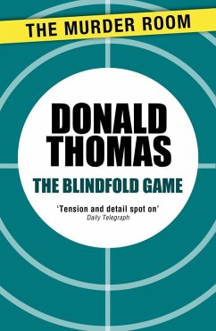 The Blindfold Game (eBook, ePUB) - Thomas, Donald