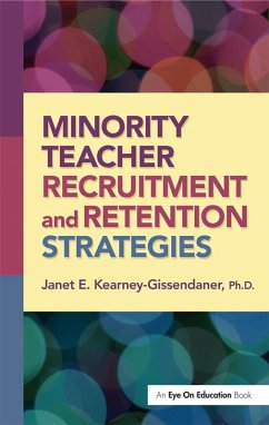 Cover Minority Teacher Recruitment and Retention Strategies (eBook, ePUB)