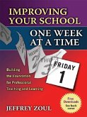 Improving Your School One Week at a Time (eBook, ePUB)