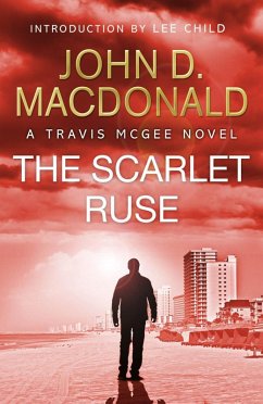 The Scarlet Ruse: Introduction by Lee Child (eBook, ePUB) - Macdonald, John D