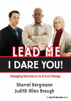 Lead Me, I Dare You! (eBook, PDF) - Bergmann, Sherrell; Brough, Judith
