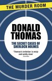 The Secret Cases of Sherlock Holmes (eBook, ePUB)