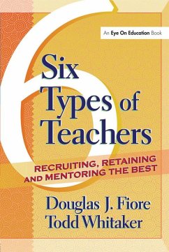 6 Types of Teachers (eBook, ePUB) - Whitaker, Todd; Fiore, Douglas