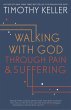Walking with God through Pain and... - Bild 1