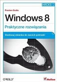 Windows 8. Praktyczne rozwi?zania (eBook, PDF)