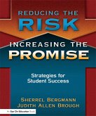 Reducing the Risk, Increasing the Promise (eBook, ePUB)