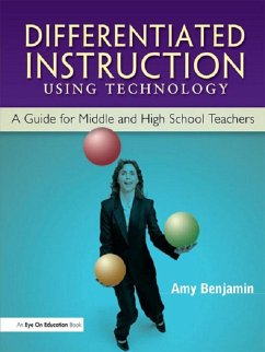 Differentiated Instruction Using Technology (eBook, ePUB) - Benjamin, Amy