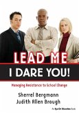 Lead Me, I Dare You! (eBook, ePUB)