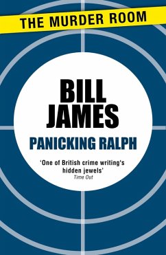 Panicking Ralph (eBook, ePUB) - James, Bill