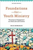 Foundations for Youth Ministry (eBook, ePUB)