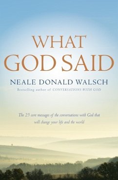 What God Said (eBook, ePUB) - Donald Walsch, Neale