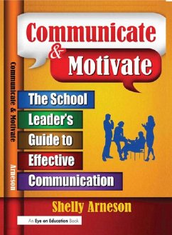 Communicate and Motivate (eBook, PDF) - Arneson, Shelly