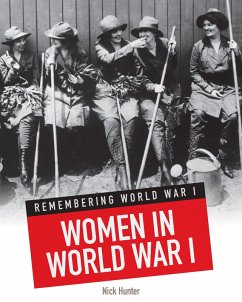 Women in World War I (eBook, PDF) - Hunter, Nick