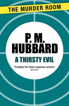 A Thirsty Evil (eBook, ePUB) - Hubbard, P. M.