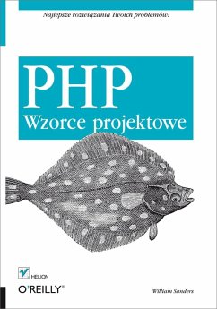 PHP. Wzorce projektowe (eBook, ePUB) - Sanders, William