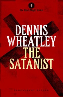 The Satanist (eBook, ePUB) - Wheatley, Dennis