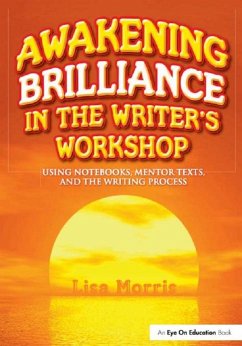 Cover Awakening Brilliance in the Writer's Workshop (eBook, ePUB)