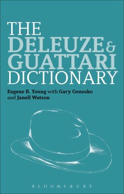 The Deleuze and Guattari Dictionary (eBook, ePUB) - Young, Eugene B.